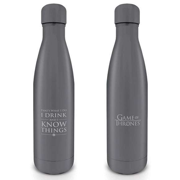 BORRACCIA THERMOS I DRINK & I KNOW THINGS - GAME OF THRONES